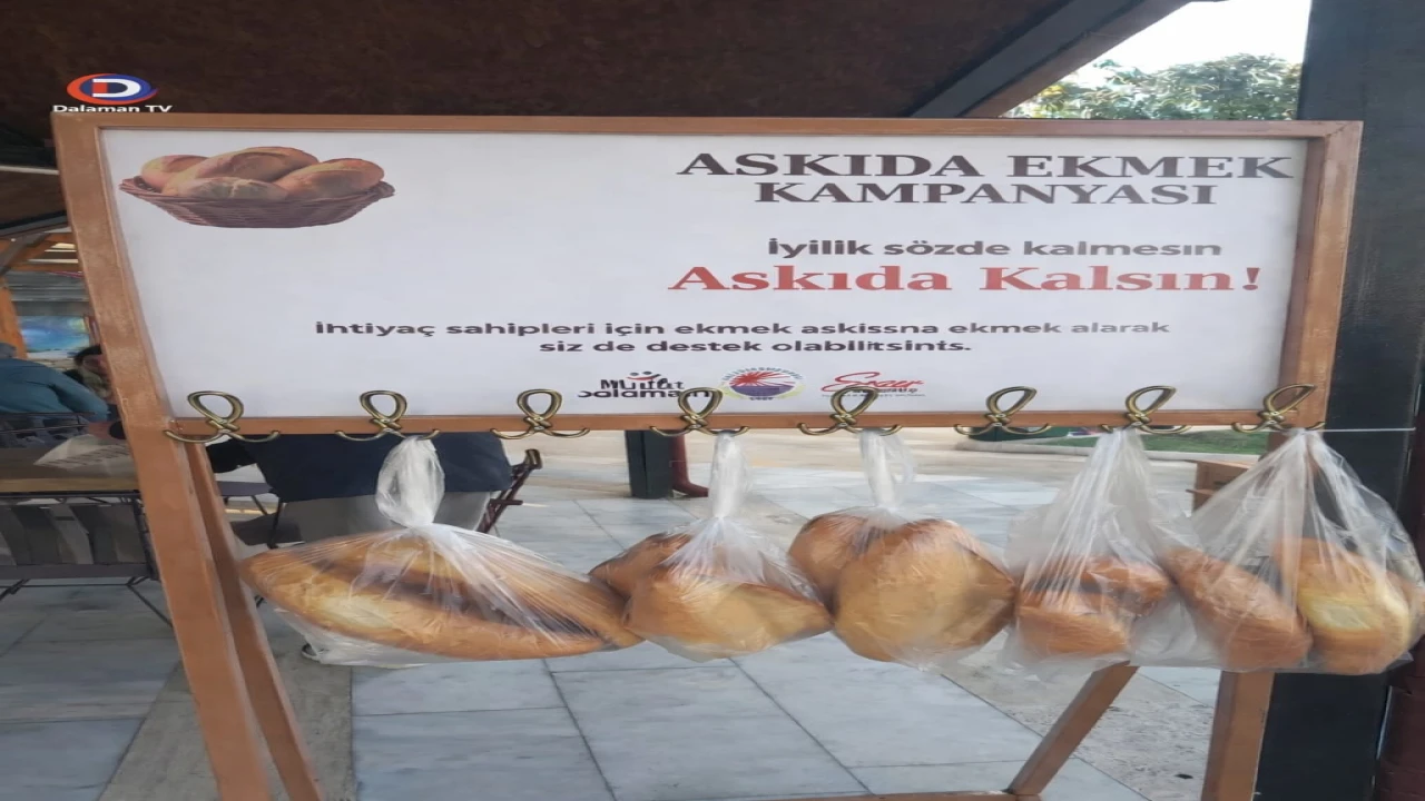 Dalaman'da Kimse Ekmeksiz Kalmasın