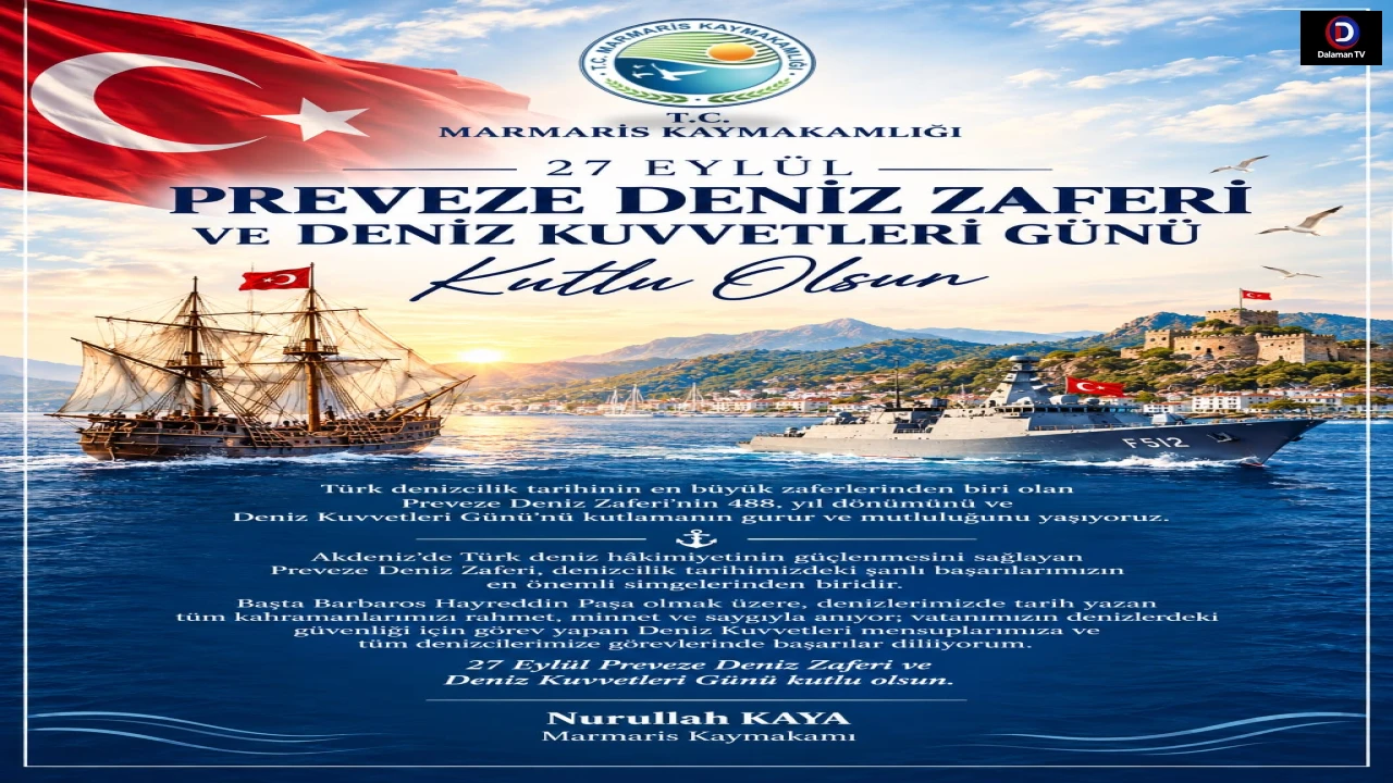 27 EYLÜL PREVEZE DENİZ ZAFERİ VE DENİZ KUVVETLERİ GÜNÜ MESAJI