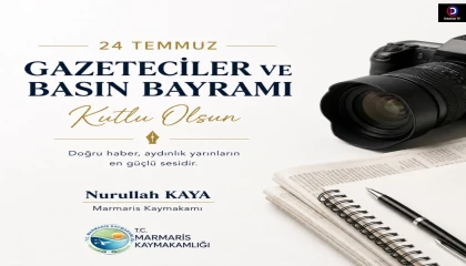 Kaymakamımız Sayın Nurullah Kaya’ nın 24 Temmuz